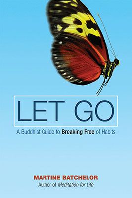 Book cover - Let Go by Martine Batchelor