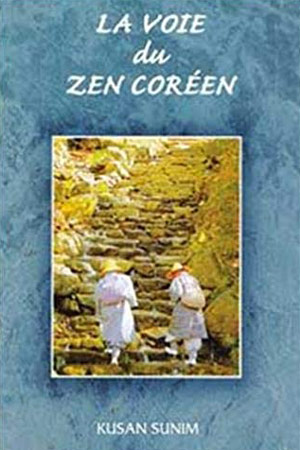 La voie du Zen Coréen